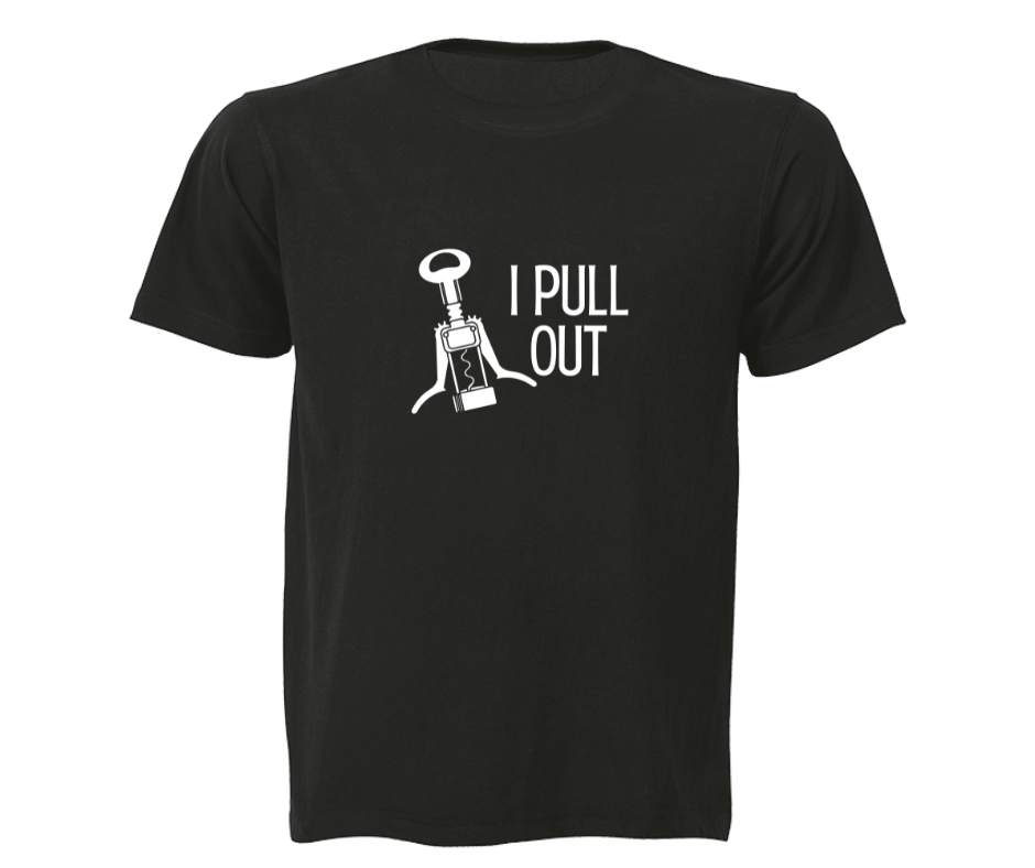 black Ladies I Pull Out Shirt mens