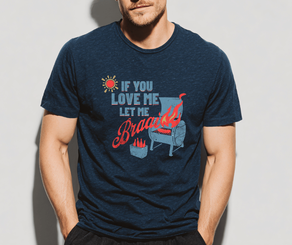 male wearing a navy blue graphic if you love me let me braai tshirt