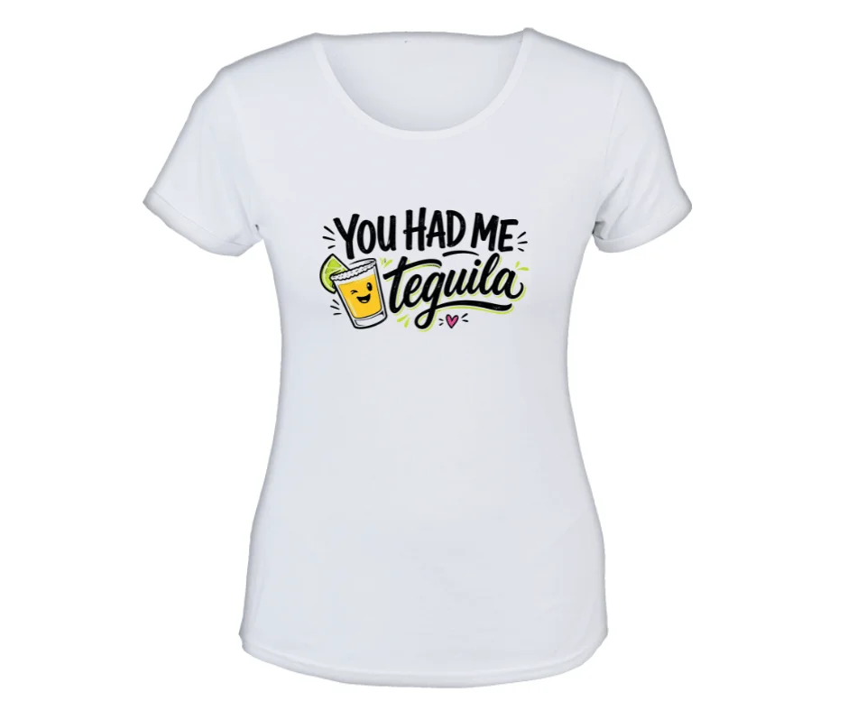 wine-Ot you had me at tequila | Tequila Tee | Tequila Themed T-Shirt