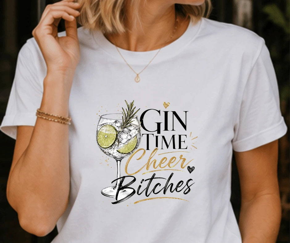 wine-Ot Gine Time Bitches Tee | Gin Tee | Gin T-Shirt