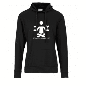 It's a Balanced Life Hoodie