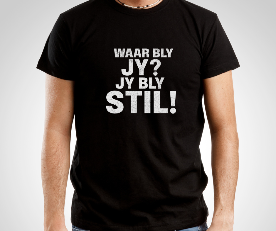 Waar Bly Jy? Jy Bly Stil!