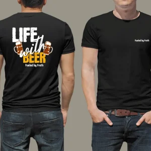 Life with Beer Tee | Beer TShirt