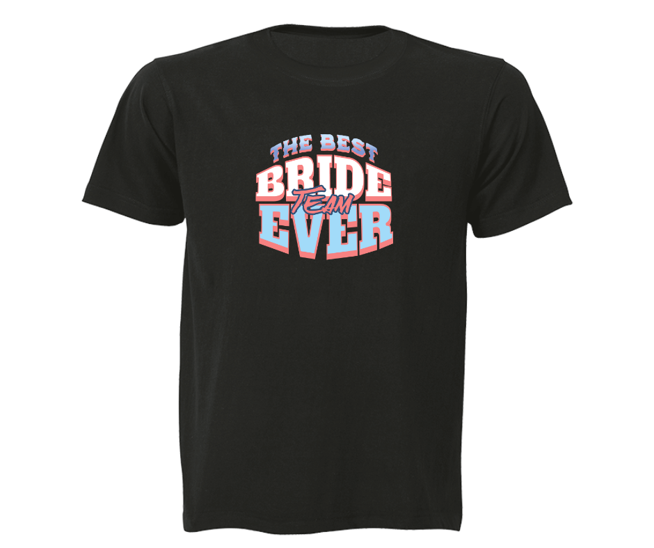 BestBride's Team EVER β Bride Squad Tee - Image 2