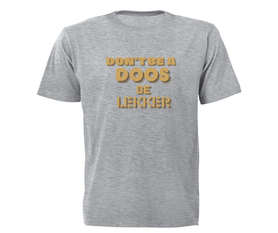 “Don’t Be a Doos, Be Lekker” - Image 4