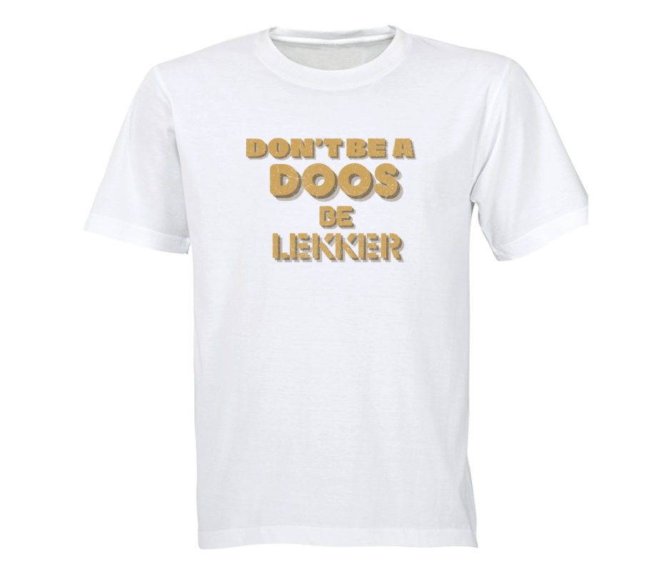 “Don’t Be a Doos, Be Lekker” - Image 3