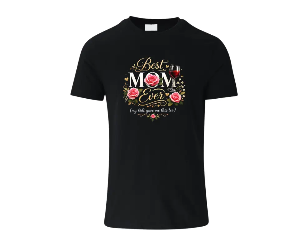 Wine-Ot Best Mom Ever T-Shirt | Mothers day T-Shirt | Mom's Tee