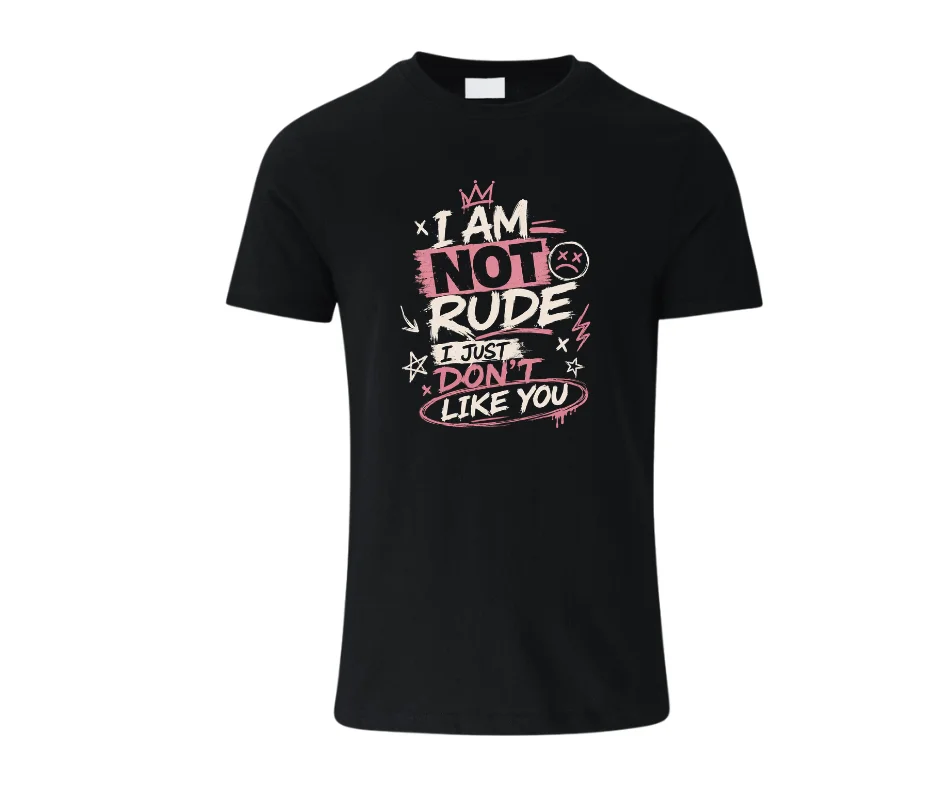 Wine-Ot “I Am Not Rude, I Just Don’t Like You” Graphic Tee | Passive Aggressive Tee | Unfiltered T-Shirt