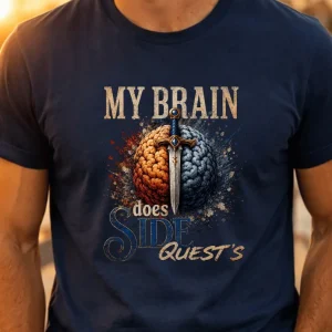 Wine-Ot My Brain Does Side Quests Tee | adhd t-shirt | Funny ADHD shirt