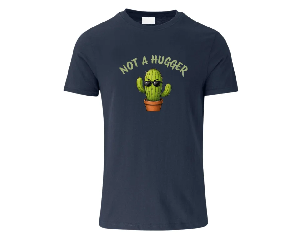 Wine-Ot “Not A Hugger” Funny Cactus T-Shirt | Passive Aggressive Tee | Unfiltered Energy