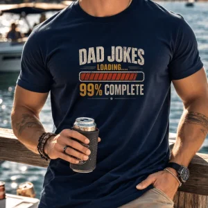 wine-Ot (8)Dad Jokes Loading… 99% Complete T-Shirt | fathers day | dad's tee