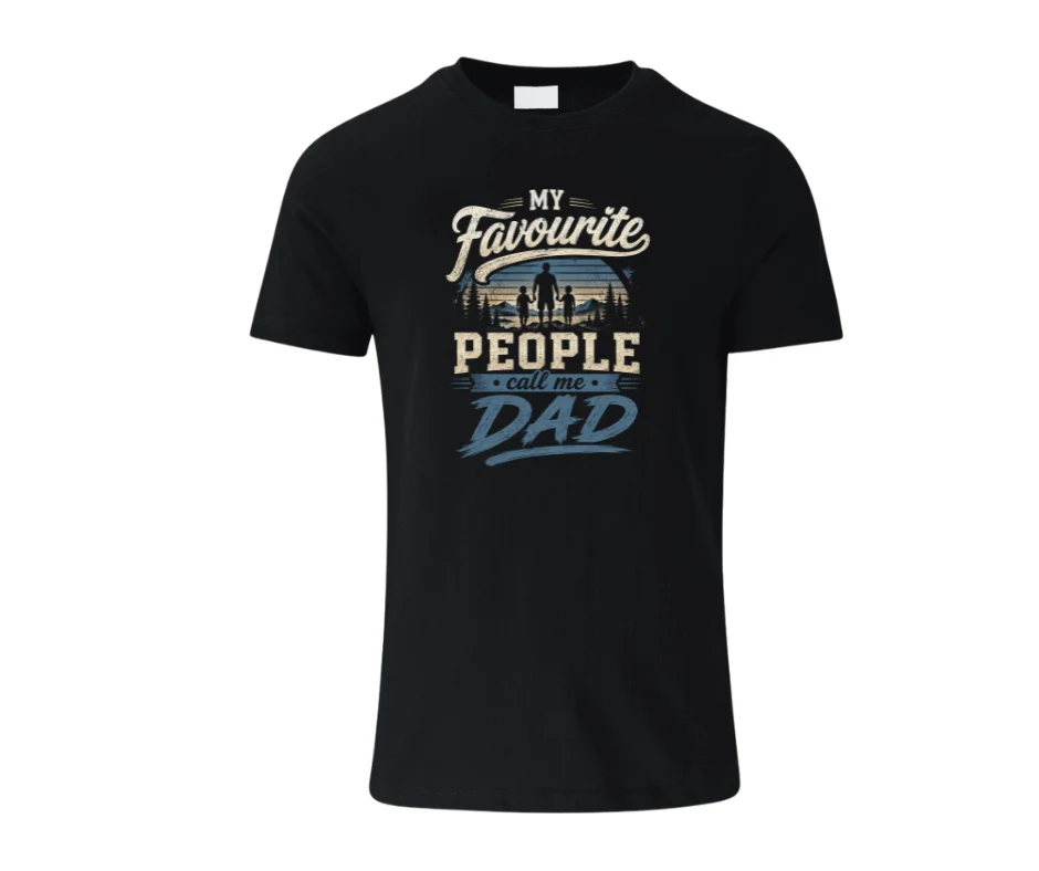 My Favourite People Call Me Dad T-Shirt | Dads Tee | Fathers Day